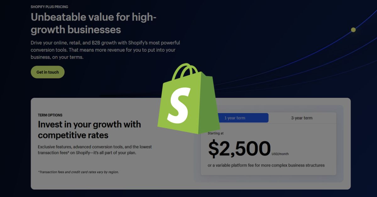 Shopify Plus Pricing Goes up 25% to $2,500 / month